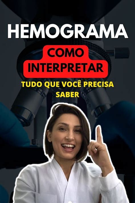 Como começar a interpretação do Hemograma