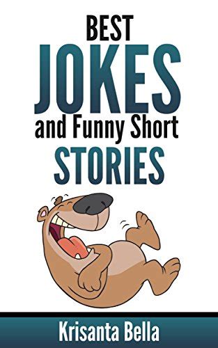 Jokes Best Jokes And Funny Short Stories Jokes Best Jokes Funny Jokes Funny Short Stories