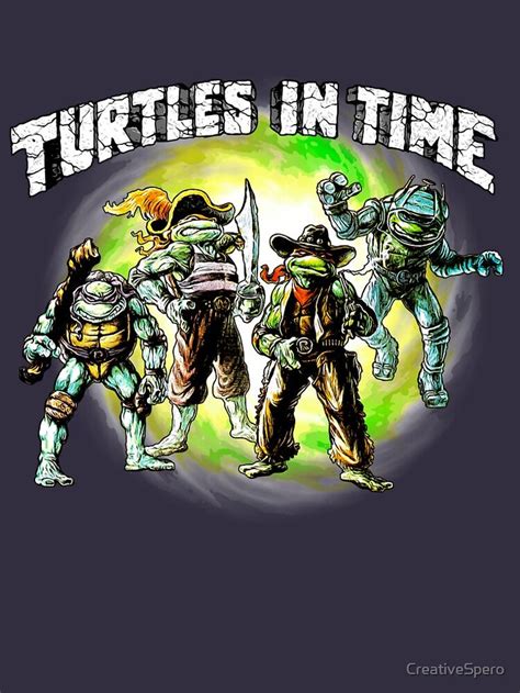 Turtles In Time T Shirt By Creativespero Redbubble