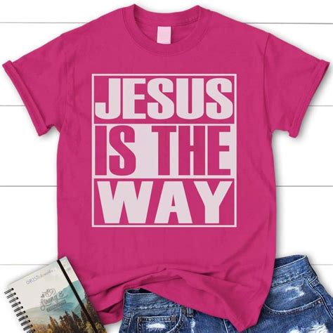 Jesus Is The Way Womens Christian T Shirt Jesus Shirts True Royal S Christian Tshirts