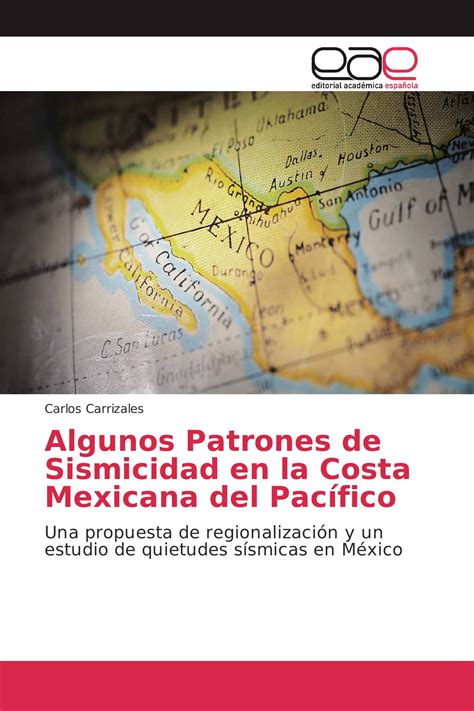 Algunos Patrones De Sismicidad En La Costa Mexicana Del Pacífico