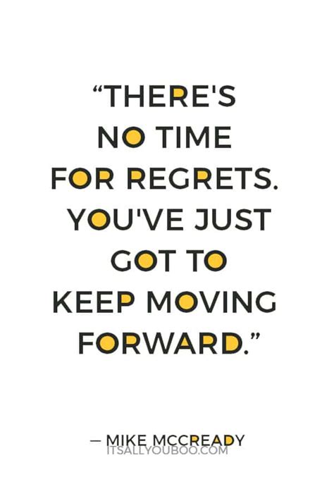 129 Inspirational Keep Moving Forward Quotes