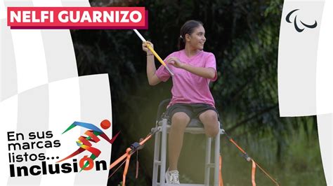 En Sus Marcas Listos Inclusi N Nelfi Guarnizo Lozano Paralympic