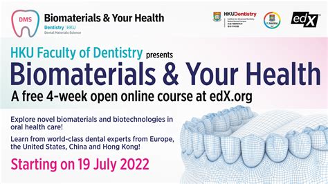 Free Hku Faculty Of Dentistry Online Course Biomaterials And Your