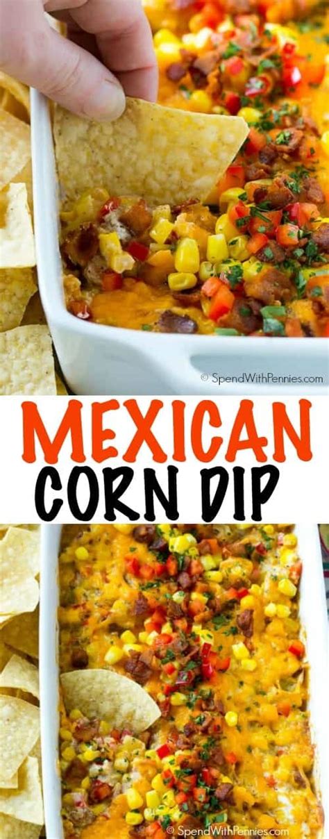 Mexican Corn Dip Spend With Pennies