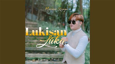 Lukisan Luka Youtube Music