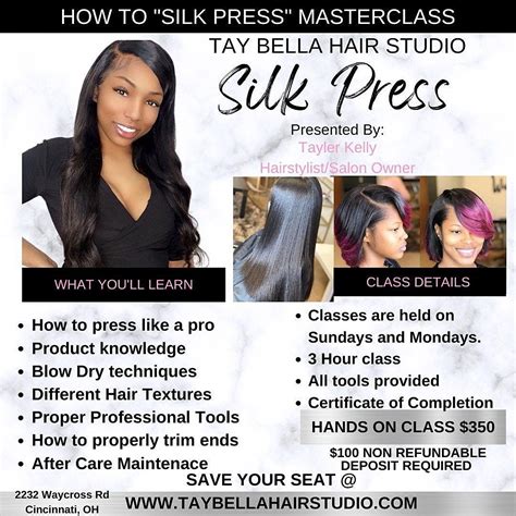 Silk Press Master Class 2232 Waycross Rd Cincinnati Oh August 1 To August 2