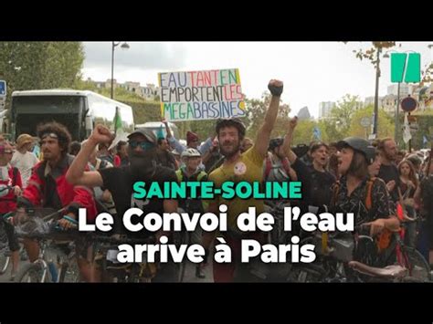 Le Convoi de leau arrive à Paris pour alerter contre les méga bassines