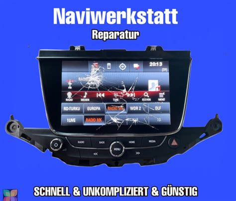 OPEL ASTRA K TOUCHSCREEN REPARATUR MK7 LCD INTELLILINK OPEL