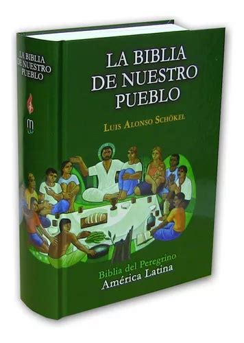 La Biblia De Nuestro Pueblo Del Peregrino Letra Grande Cuotas Sin