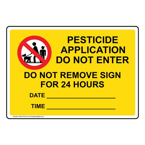 Pesticide Application Do Not Enter Sign NHE 27275 Hazmat Pesticide