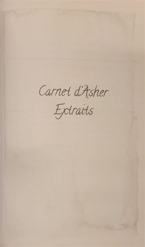 An Open Book With Writing On It That Says Cannet D Asher Extraits