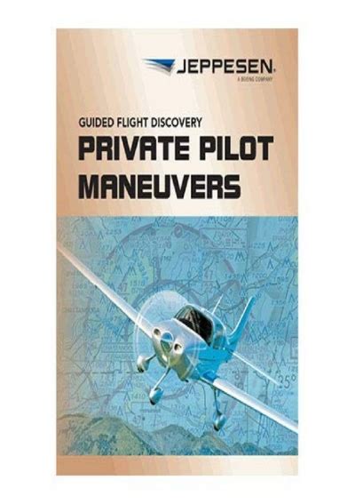 Jeppesen Guided Flight Discovery Private Pilot Maneuvers Manual Th