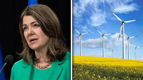 Alberta Regulators Stakeholders Advised Smith To Pause Permit Approval For Green Energy