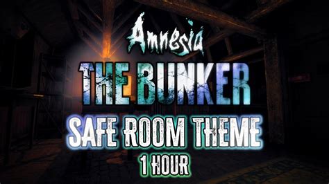 Amnesia The Bunker OST Safe Room Theme 1 Hour YouTube