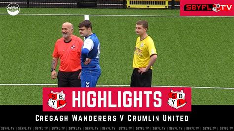 Cregagh Wanderers V Crumlin United Under 15 Third Divisional Cup