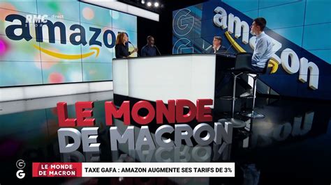 Le Monde De Macron Taxe Gafa Amazon Augmente Ses Tarifs De 3 02 08