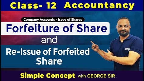 Forfeiture Of Shares And Re Issue Of Forfeited Shares Class 12 By