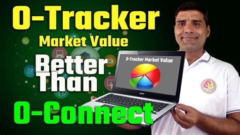 Onpassive O Tracker Market Value Better Than O Connect