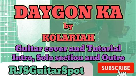 Daygon Ka By Kolariah Guitar Tutorial Karon Ang Adlaw Sa Dios