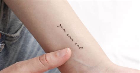 You Are Art Temporary Lettering Tattoo Done On The