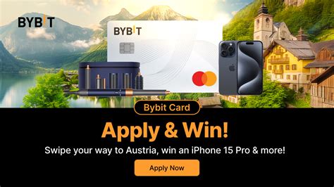 Bybit Announcement Apply Win With Bybit Card Swipe Your Way To