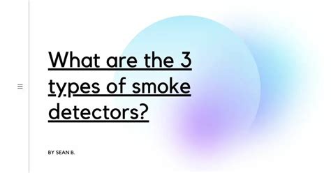 What are the most common types of smoke detectors? – Detectors Blog