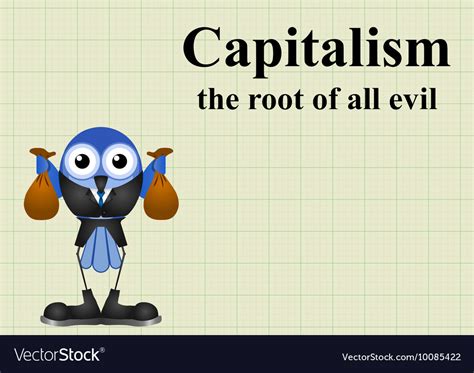 Capitalism Root Of Evil Royalty Free Vector Image