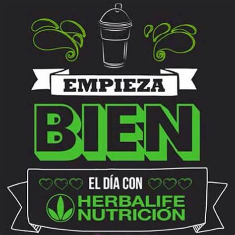 Vamos Motívate A En Pesar Una Buena Nutrición Aquí Estamos Para Ayudarte Herbalife Motivación