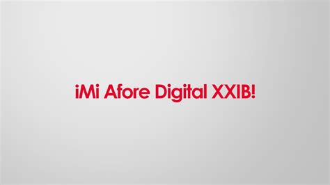 C Mbiate Al Mundo Digital Con Mi Afore Digital Xxib Youtube