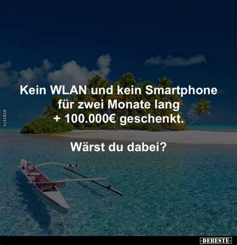 Kein Wlan Und Kein Smartphone F R Zwei Monate Lang Geschenkt