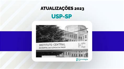 Usp Sp Divulga Concorrência De Seleção De Residência Médica 2023