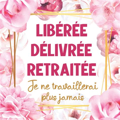 Buy Lib R E D Livr E Retrait E Livre D Or Retraite Pour Femme