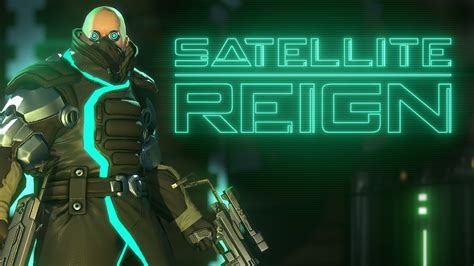 Satellite Reign Gameplay Youtube