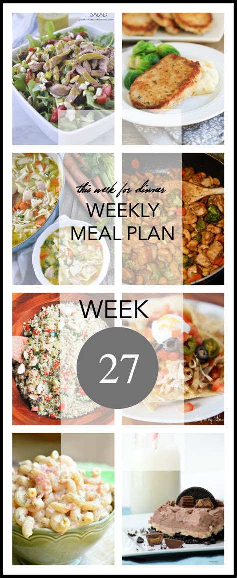 This Week For Dinner Weekly Meal Plan 27 Your Homebased Mom