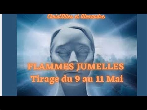 Flammes Jumelles Tirage Du Au Mai Youtube