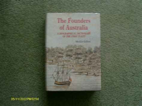 The Founders Of Australia A Biographical Dictionary Of The First Fleet