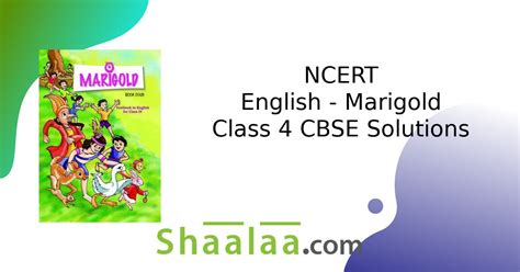 NCERT Solutions For English Marigold Class 4 Cbse Chapter 14 The