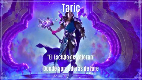 Taric El Escudo De Valoran Lore League Of Legends Youtube