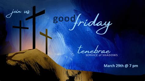 March 29th 2024 Liturgy Good Friday — Mountainview Crc