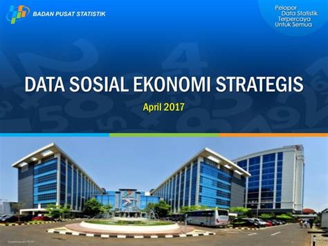 Strategic Economy Social Data Indonesian Statistic Center Bureau Ppt