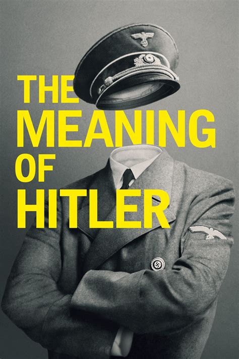 The Meaning Of Hitler 2021 Posters — The Movie Database Tmdb