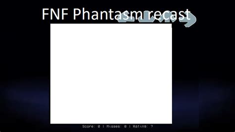 FNF Phantasm recast blank meme by CozyGlow-Sweetie-TF on DeviantArt