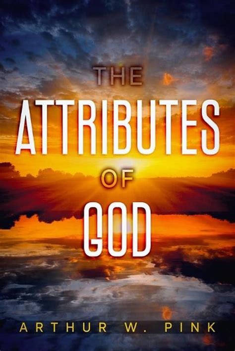 The Attributes of God by Arthur W. Pink (English) Paperback Book Free ...