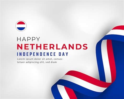 Happy Independence Day Of Netherlands - DayCelebrate 2024