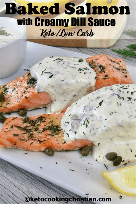 Baked Salmon With Creamy Dill Sauce Keto And Low Carb Baked Salmon