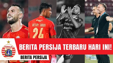 Berita Persija Hari Ini Super Simic Is Back Thomas Doll Selanjutnya