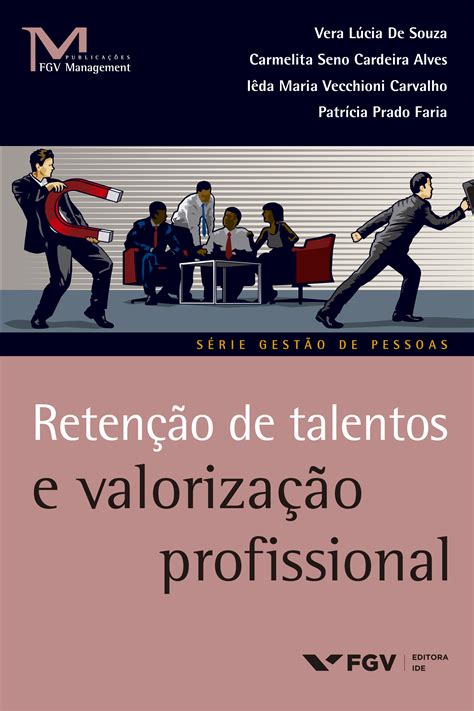 Talento Blog Da Editora Fgv