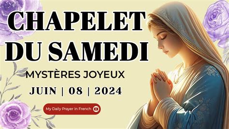 Chapelet Du Juin Myst Res Joyeux Chapelet Du Samedi I Le