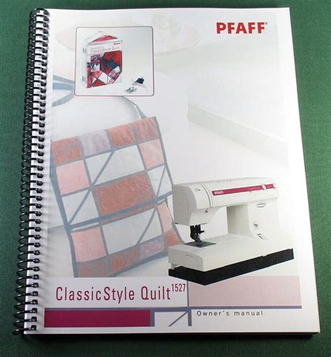 Pfaff Classicstyle Quilt 1527 Instruction Manual Full Color And Protective Covers Ebay